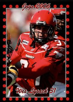 2006 Jogo CFL  # 87 Wes Lysack