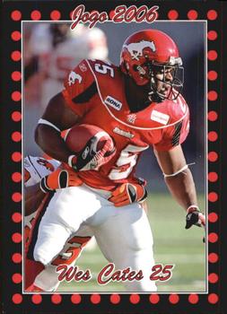 2006 Jogo CFL  # 89 Wes Cates