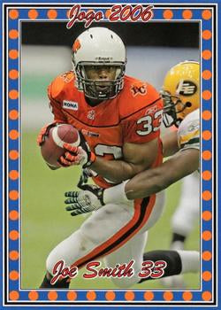 2006 Jogo CFL Rookie #1R	Joe Smith - 150 made!