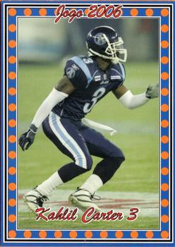 2006 Jogo CFL Rookie #5R	Kahlil Carter - 150 made!