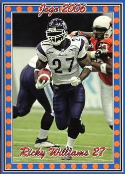 2006 Jogo CFL Variation	#2V	Ricky Williams - 150 made!