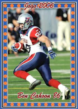 2006 Jogo CFL Short Print	#4SP	Ben Cahoon - 150 made!