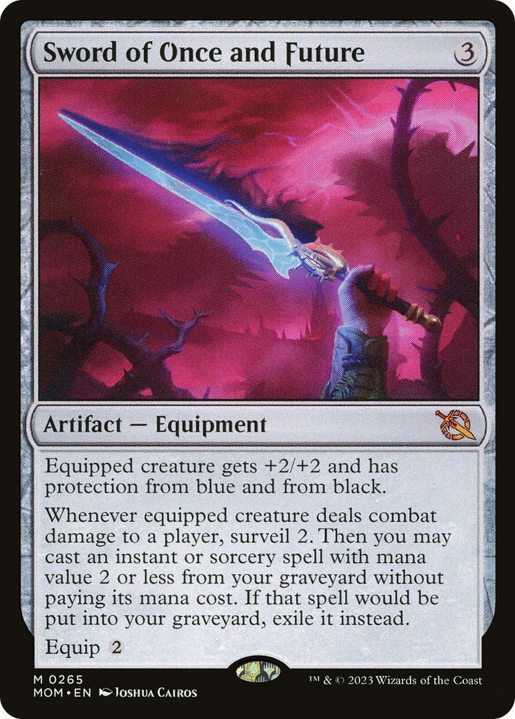 Sword of Once and Future (MOM-265)  - March of the Machine