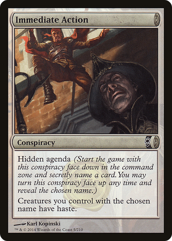 Immediate Action (CNS-005)  - Conspiracy