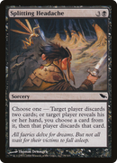 Splitting Headache (SHM-079) - Shadowmoor Foil