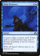 Deny Existence (SOI-055)  Foil - Shadows over Innistrad