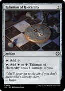 Talisman of Hierarchy (LCC-315)  - The Lost Caverns of Ixalan Commander