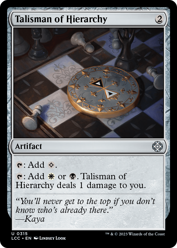 Talisman of Hierarchy (LCC-315)  - The Lost Caverns of Ixalan Commander