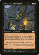 Abyssal Gatekeeper (WTH-)  - Weatherlight