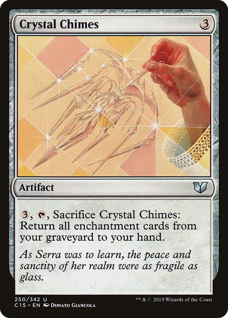 Crystal Chimes (C15-250)  - Commander 2015