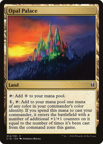 Opal Palace (C16-312)  - Commander 2016