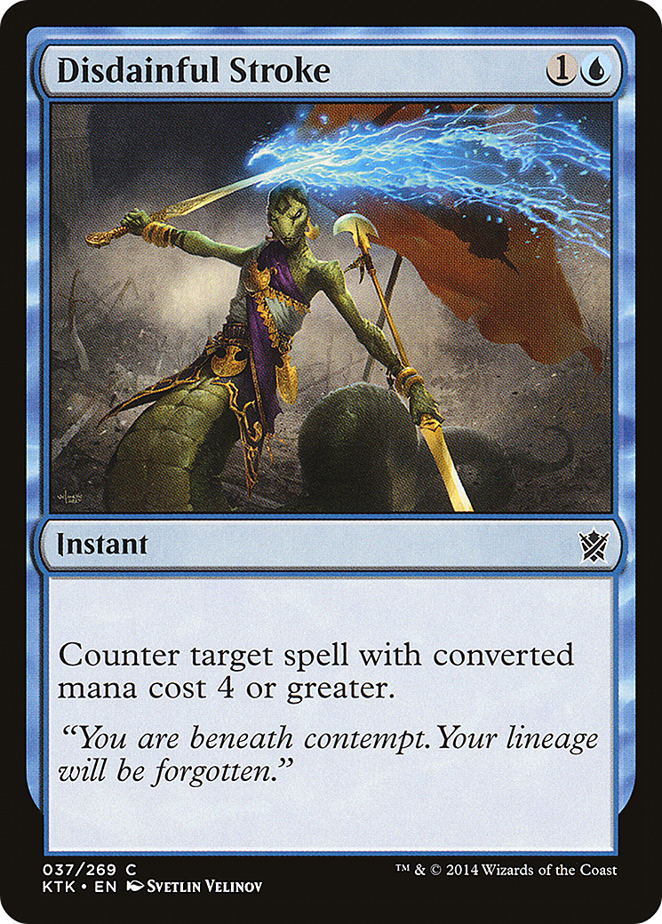 Disdainful Stroke (KTK-037)  - Khans of Tarkir