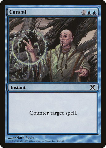 Cancel (10E-071)  - Tenth Edition