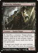 Undercity Informer (LIST-GTC-82)  - The List