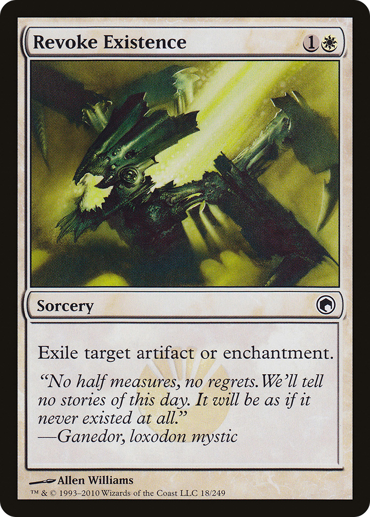 Revoke Existence (SOM-018)  - Scars of Mirrodin