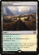 Brushland (BRO-259)  - The Brothers' War