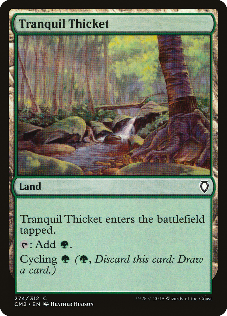 Tranquil Thicket (CM2-274)  - Commander Anthology Volume II