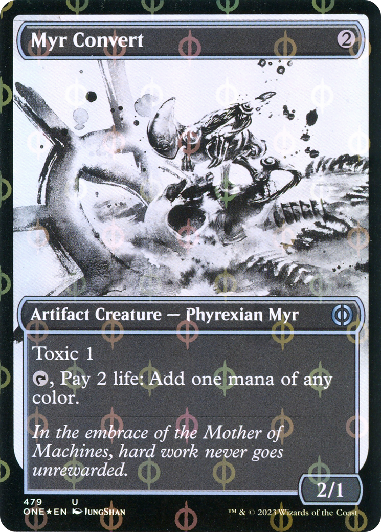Myr Convert (Showcase) (Step-and-Compleat Foil) (ONE-479)  Foil - Phyrexia: All Will Be One: (Showcase)