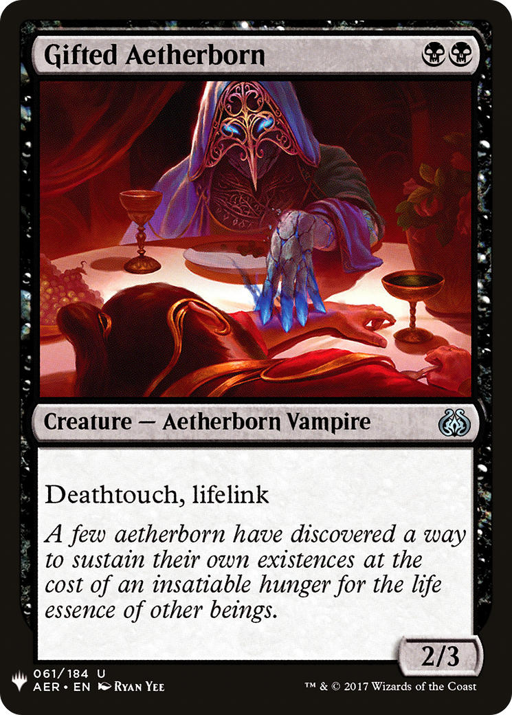 Gifted Aetherborn (LIST-AER-61)  - The List