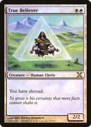 True Believer (10E-53★)  Foil - Tenth Edition