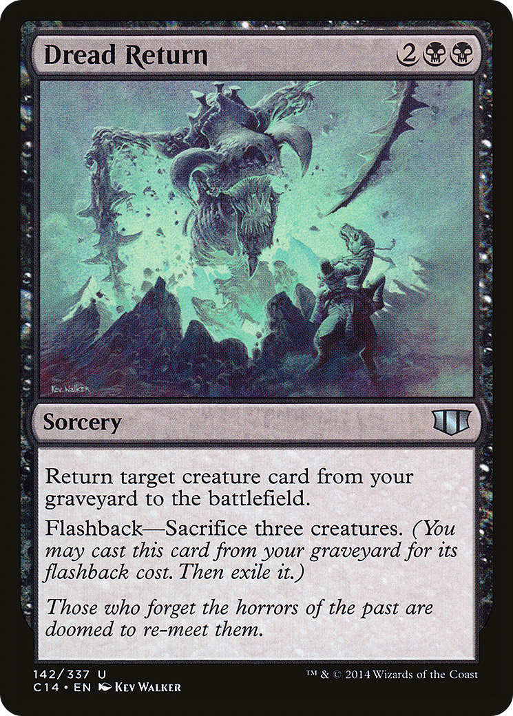 Dread Return (C14-142)  - Commander 2014