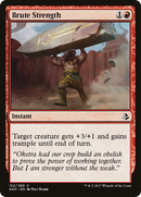 Brute Strength (AKH-122)  - Amonkhet