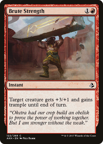 Brute Strength (AKH-122)  - Amonkhet