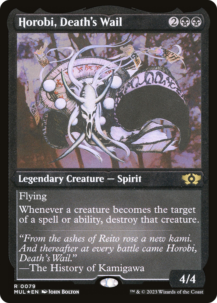Horobi, Death's Wail (Foil Etched) (MUL-079) - Multiverse Legends Foil