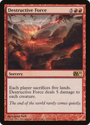 Destructive Force (M11-133)  Foil - Magic 2011