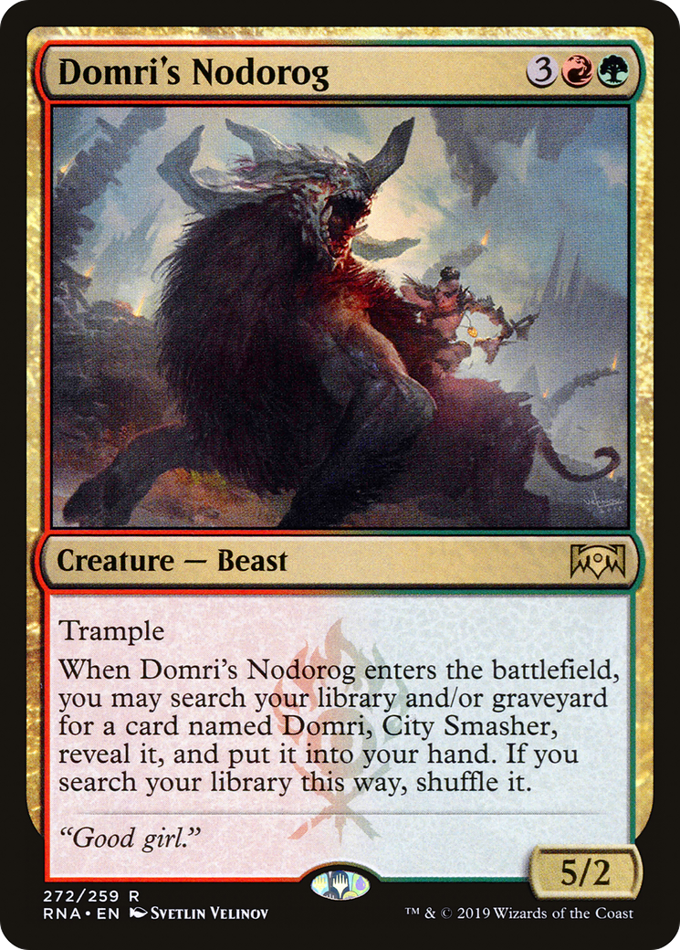 Domri's Nodorog (RNA-272)  - Ravnica Allegiance