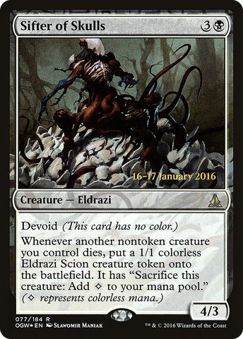 Sifter of Skulls (PRE-077)  Foil - Oath of the Gatewatch Promos: (devoid)
