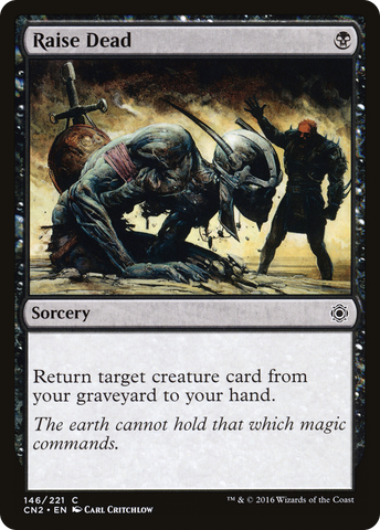 Raise Dead (CN2-146)  Foil - Conspiracy: Take the Crown