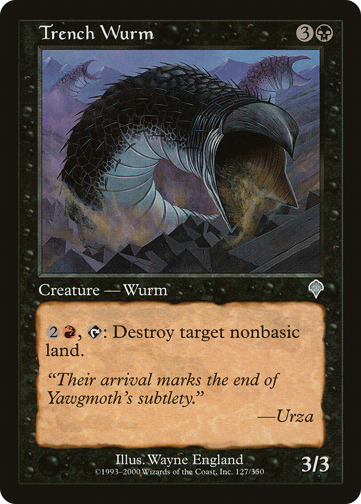 Trench Wurm (INV-127)  - Invasion