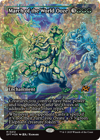 March of the World Ooze (Showcase) (Fracture Foil) (DFT-412)  Foil - Aetherdrift: (Showcase, enchantment)
