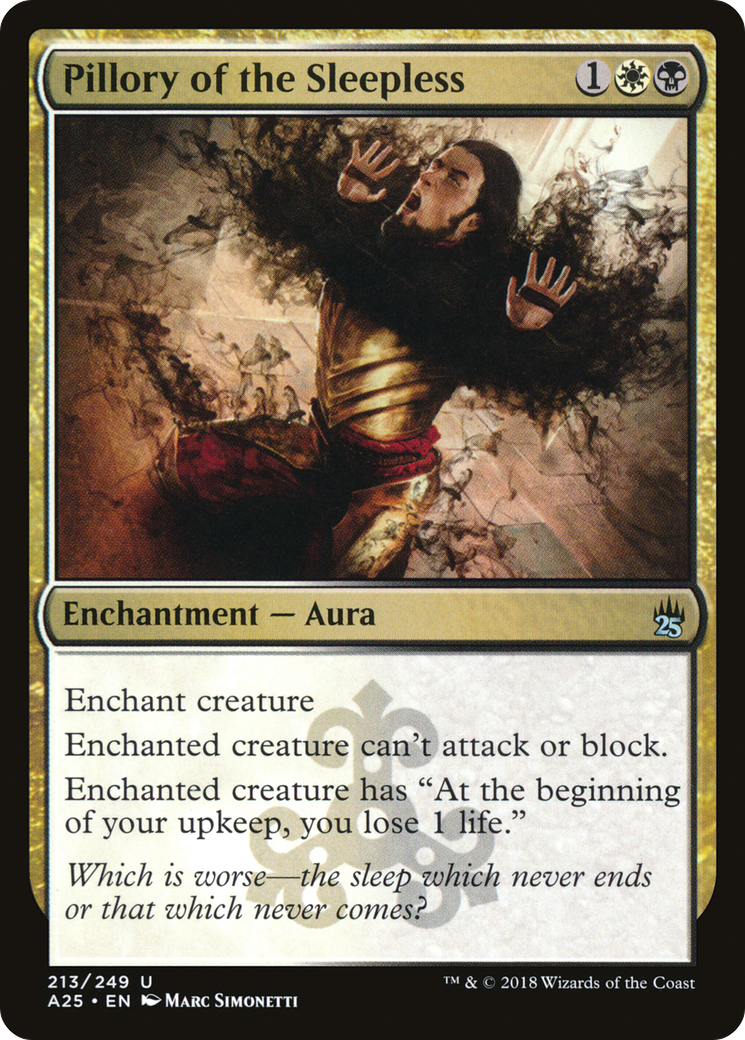 Pillory of the Sleepless (A25-213)  Foil - Masters 25