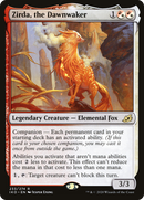 Zirda, the Dawnwaker (IKO-233)  - Ikoria: Lair of Behemoths: (companion)