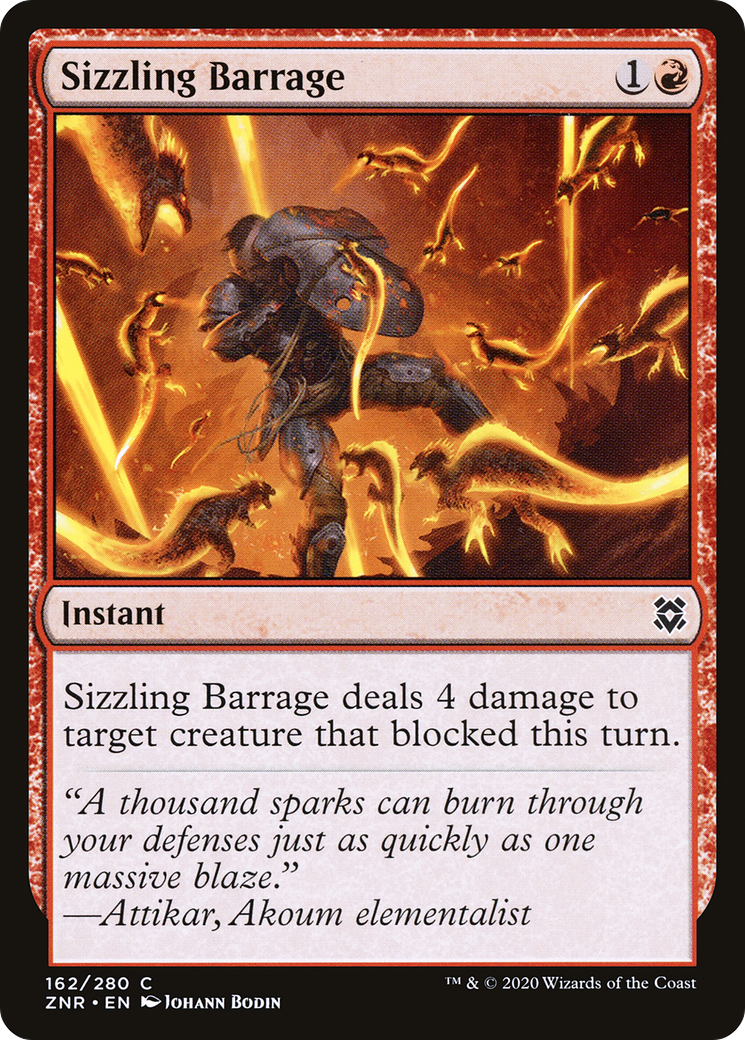 Sizzling Barrage (ZNR-162)  - Zendikar Rising