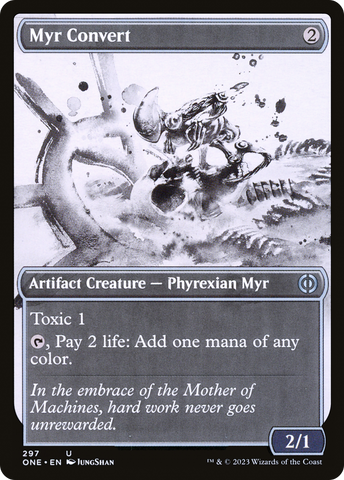 Myr Convert (Showcase) (ONE-297)  Foil - Phyrexia: All Will Be One: (Showcase)