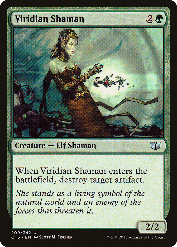Viridian Shaman (C15-209)  - Commander 2015