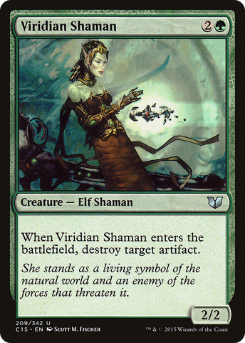 Viridian Shaman (C15-209)  - Commander 2015