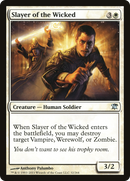 Slayer of the Wicked (ISD-032)  Foil - Innistrad