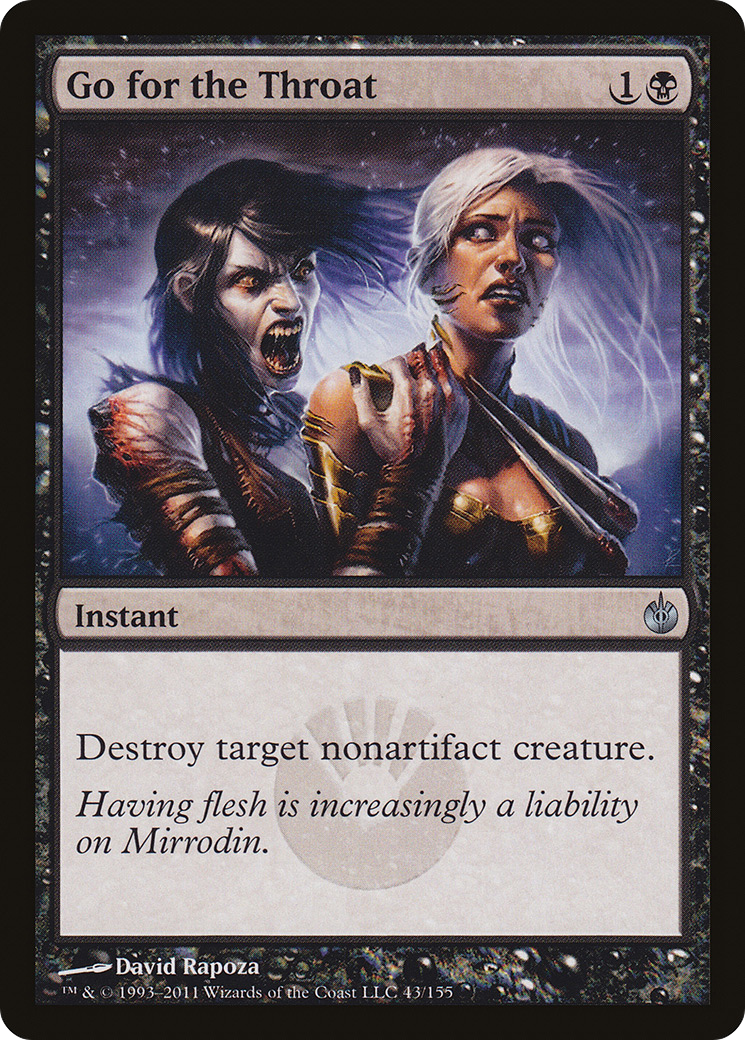 Go for the Throat (MBS-043)  - Mirrodin Besieged