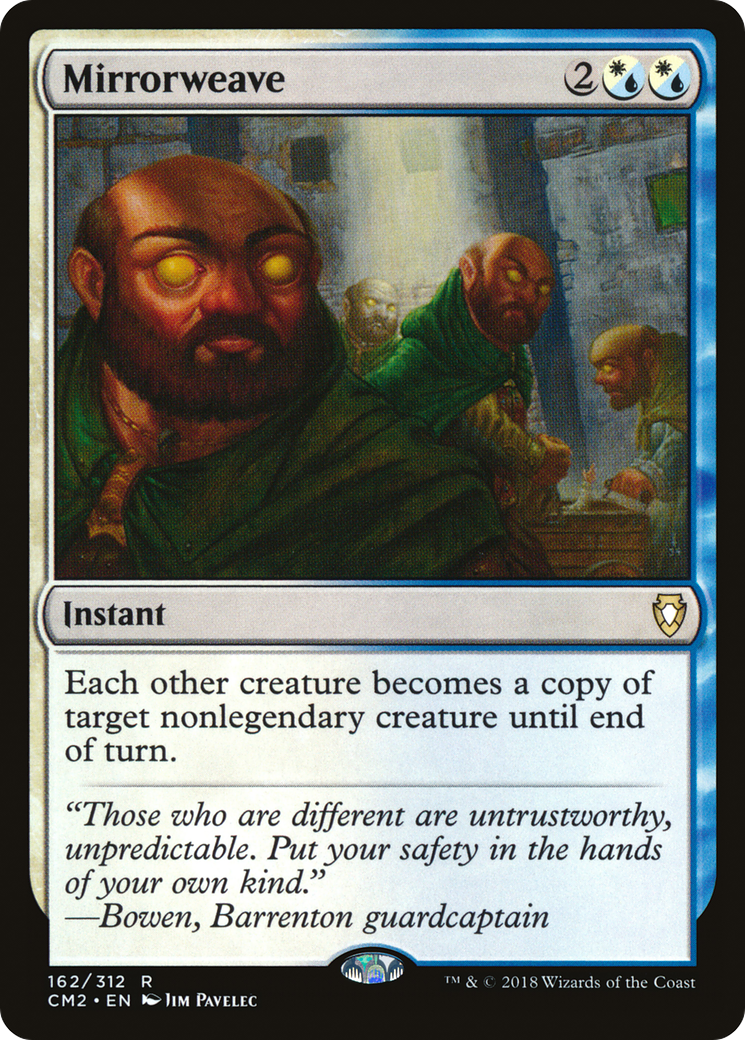Mirrorweave (CM2-162)  - Commander Anthology Volume II