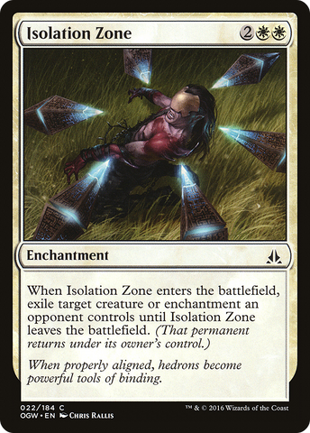 Isolation Zone (OGW-022)  - Oath of the Gatewatch