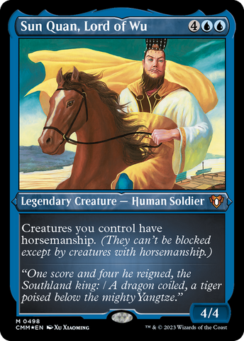 Sun Quan, Lord of Wu (CMM-498)  Etched Foil - Commander Masters