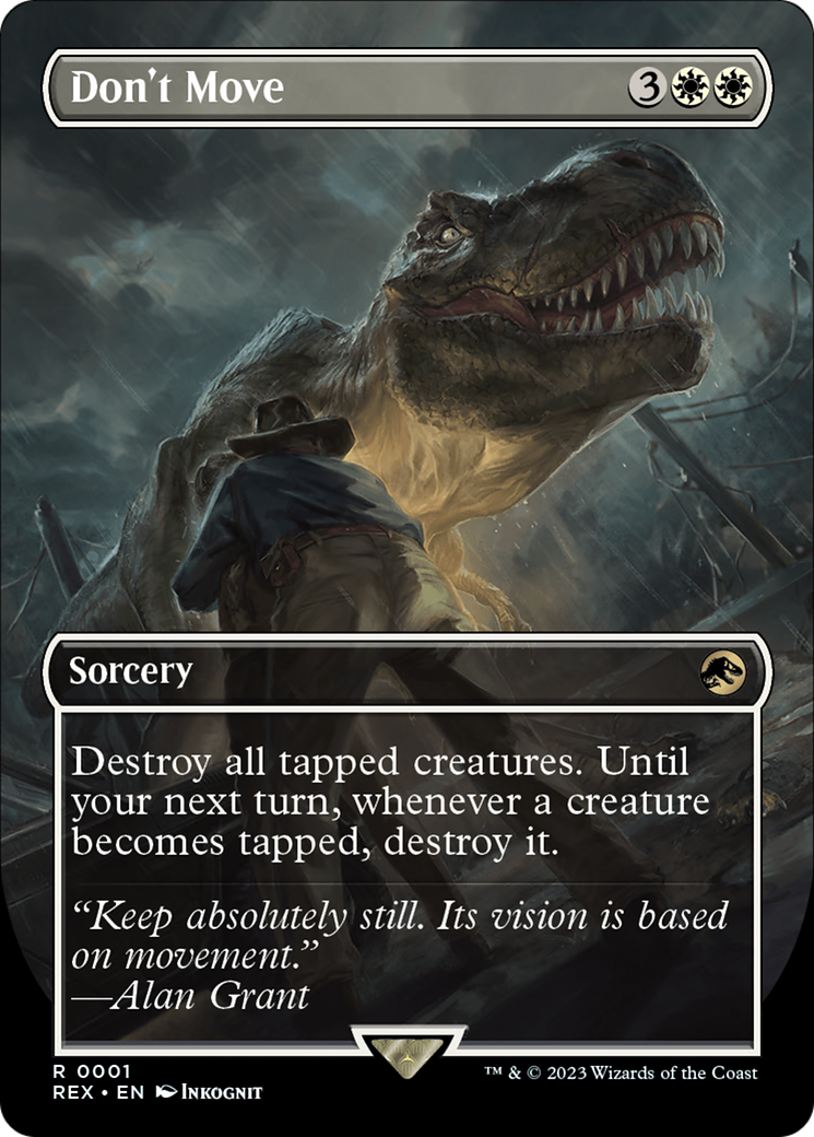 Don't Move (Borderless) (REX-001)  Foil - Jurassic World Collection