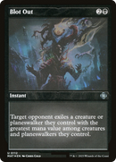 Blot Out (MAT-112)  Etched Foil - March of the Machine: The Aftermath