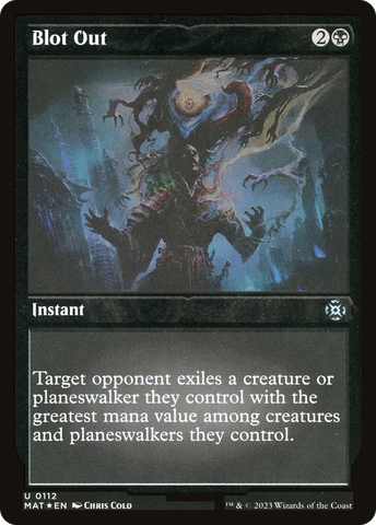 Blot Out (MAT-112)  Etched Foil - March of the Machine: The Aftermath
