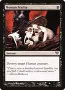 Human Frailty (AVR-109)  - Avacyn Restored