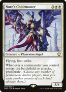 Norn's Choirmaster (ONC-008)  - Phyrexia: All Will Be One Commander